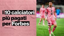 I 10 calciatori più pagati al mondo per Forbes: quanto e come guadagnano