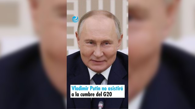 Vladimir Putin no asistirá a la cumbre del G20