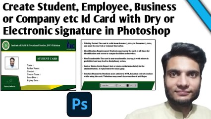 How to create Student, Employee, Business etc ID Card with Dry or E-Signature on it in Photoshop 2023 or in any other version of it