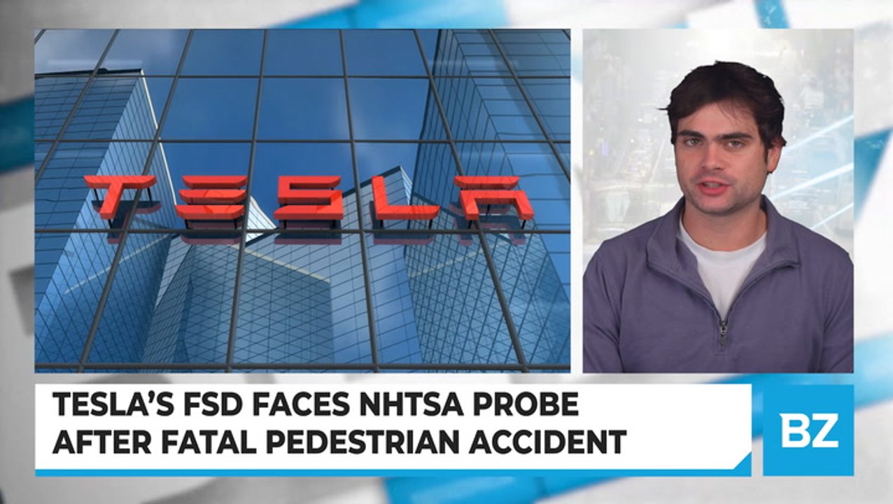 Tesla’s FSD Faces NHTSA Probe After Fatal Pedestrian Accident