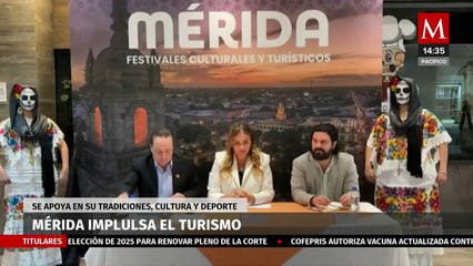 Mérida ofrecerá una amplia oferta de experiencias para atraer el turismo internacional