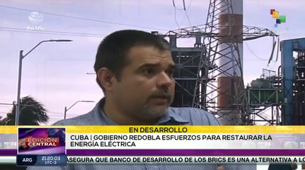 Gobierno de Cuba anuncia que el equipo técnicos están enfocados en restablecer el servicio eléctrico lo más pronto posible