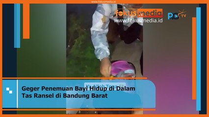 Geger Penemuan Bayi Hidup di Dalam Tas Ransel di Bandung Barat