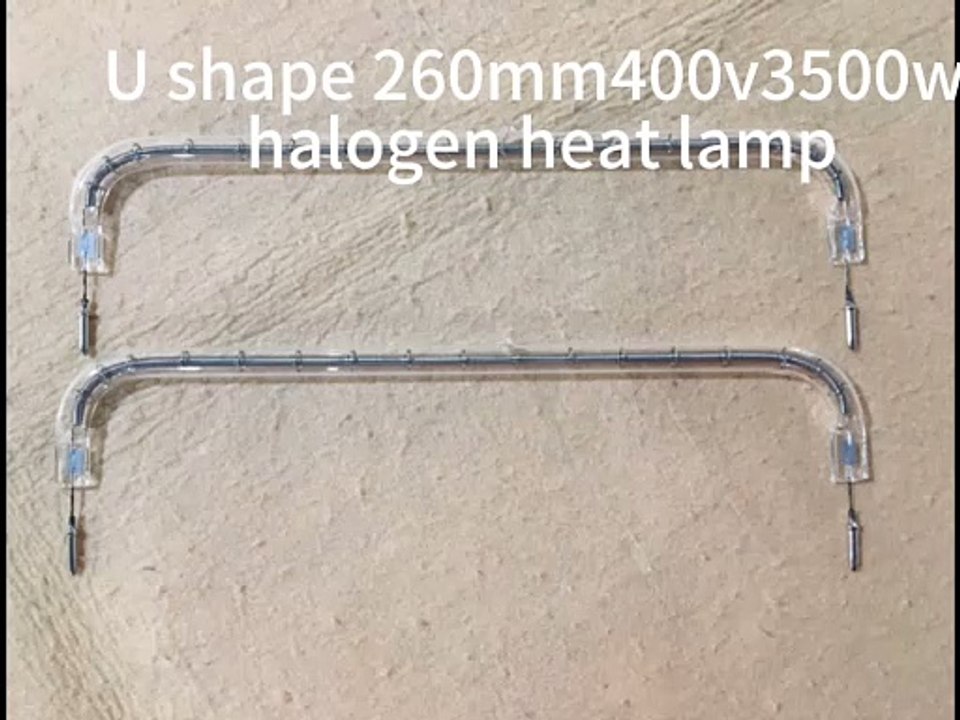 U Shape 260mm 400v 3500w Quartz Glass Short Wave Infrared Halogen Heating Lamp