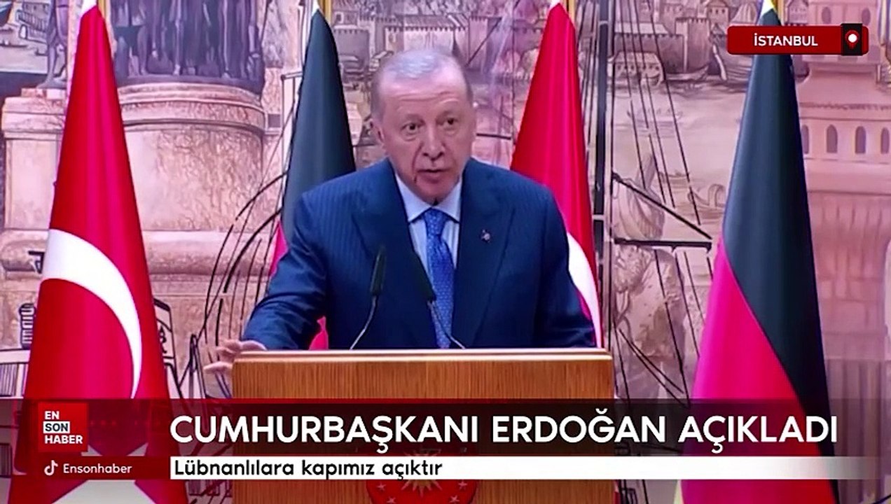 Erdoğan: Suriyelilere kapımız açıktı Lübnanlılara da açık