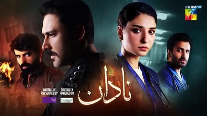 Nadaan Ep 03 [CC]_19th Oct 24_[_Ahmed_Ali_Akbar___Ramsha_Khan_]_Spons_Happilac_Paints___CanOlive(360p)