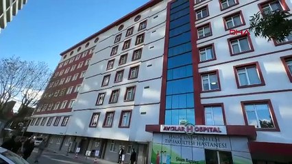 İstanbul-Avcılar’da skandala karışan hastanede gergin bekleyiş