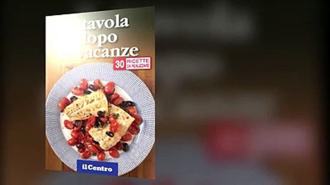 Il Centro regala il libro di cucina A tavola dopo le vacanze