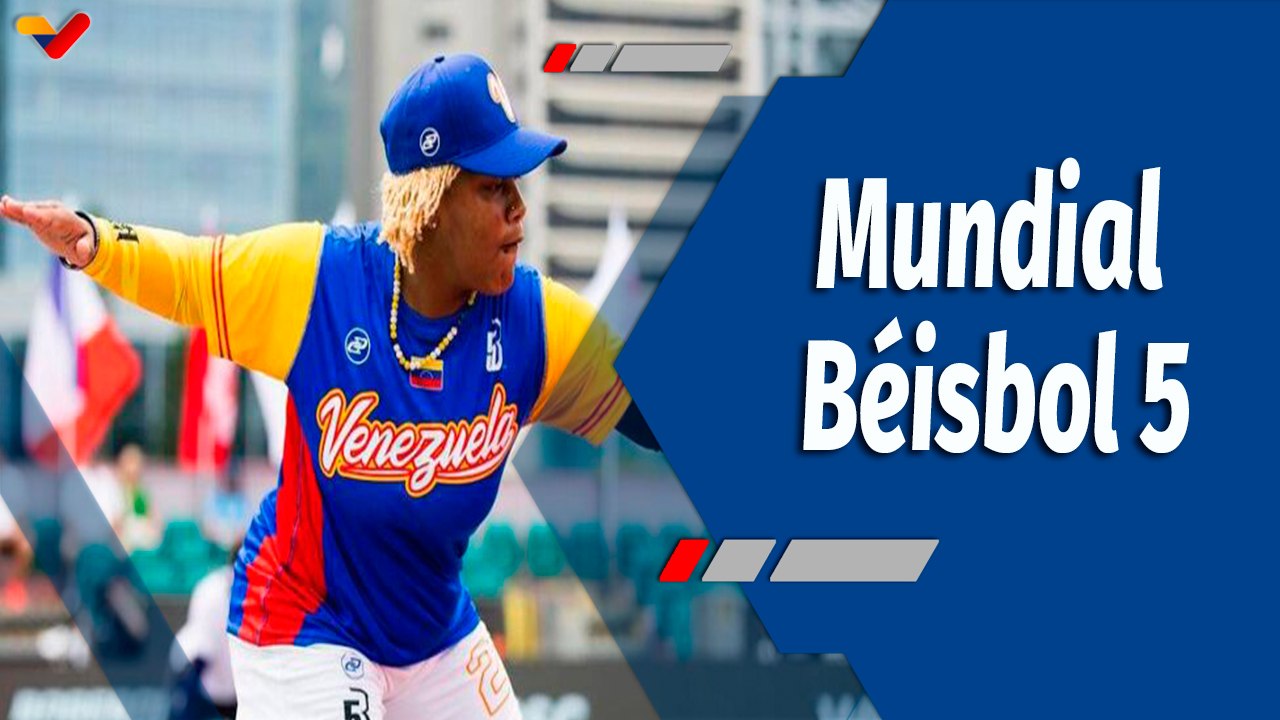 Deportes VTV | Venezuela llegó al cuarto lugar en la Copa Mundial de Béisbol 5