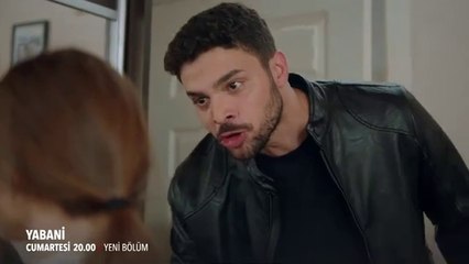 Yabani 43. Bölüm 1. Fragmanı