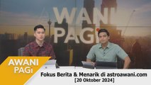 AWANI Pagi: Berita tumpuan & menarik di astroawani.com [20 Oktober 2024]