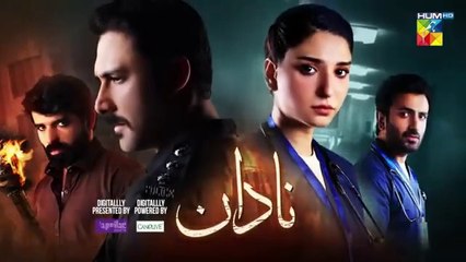 Nadaan Episode 4 - | Ahmad Ali Akber & Ramsha Khan | Nadaan Ep 4 - HUM TV Drama Review