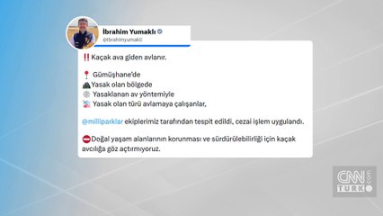 Bakan Yumaklı video paylaştı: Kaçak ava giden avlanır