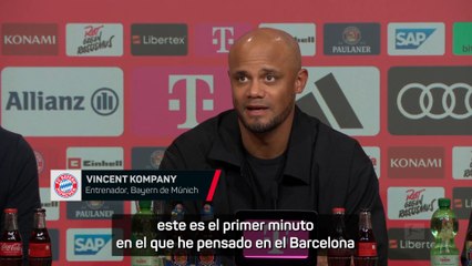 Kompany: "El Barça-Bayern será especial para Flick"