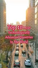 Top 10 technology advanced countries