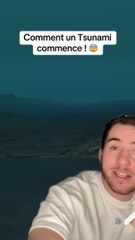 Comment un tsunami commence