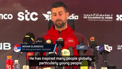 Nadal an inspiration across the world - Djokovic