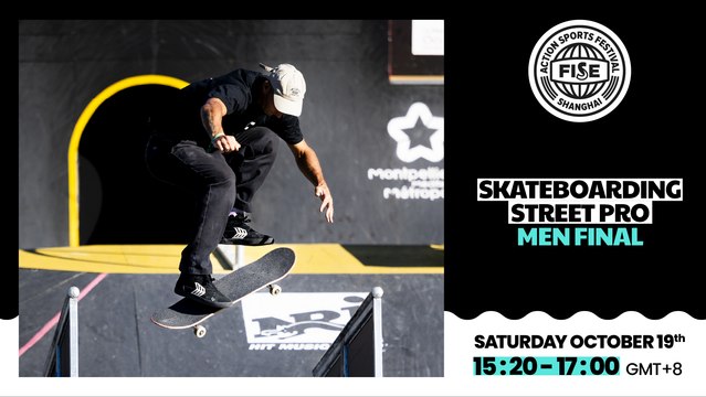 FISE SHANGHAI 2024 | Skateboarding Street Pro Men Final