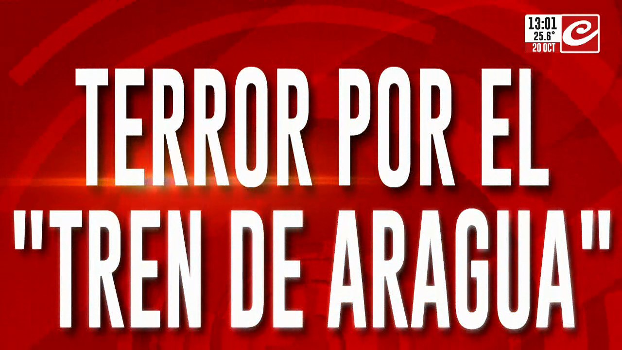 Terror por el "tren de aragua": narco sicariato, secuestros y explotación sexual