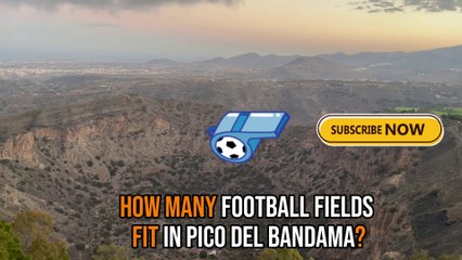 How Many Football Fields Can Fit in Pico del Bandama? ⚽ Discover Gran Canaria!