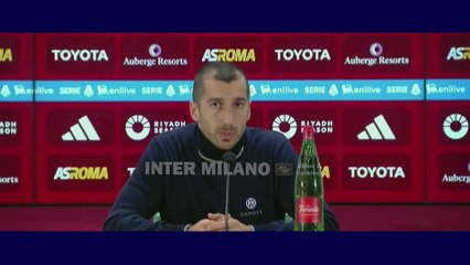 Roma-Inter 0-1 * Mkhitaryan: Quando manca Calha, troviamo altre soluzioni. Lavoro per migliorare.