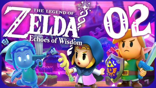 The Legend of Zelda: Echoes of Wisdom Walkthrough Part 2 (Switch)