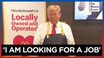 Trump makes fries, works drive-thru window at McDonald's