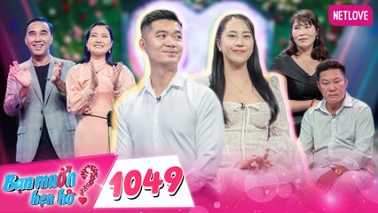 Bạn Muốn Hẹn Hò Tập 1049: Thợ Điện Hát Ngọt Ngào Tìm Nửa Kia 💖
