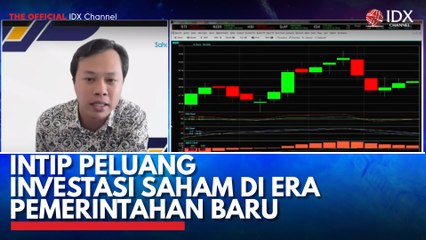 Intip Peluang Investasi Saham di Era Pemerintahan Baru