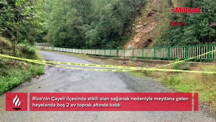 Rize'de heyelan! 2 ev toprak altında kaldı