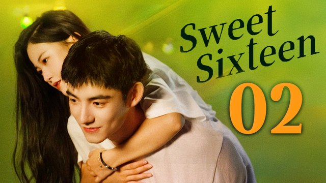 Sweet Sixteen Episode 2 English Subtitles Chinese Romance