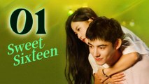 Sweet Sixteen Episode 1 ENG SUB (2024) Chinese Romance