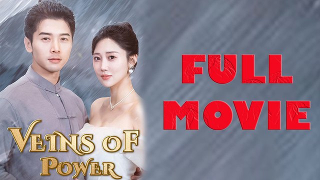 Veins of Power Full Drama Movie