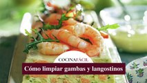 Cómo limpiar gambas y langostinos - Cocina Fácil