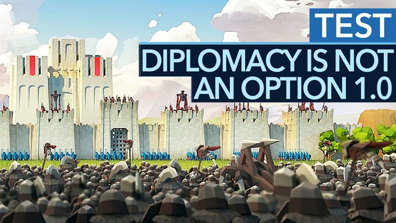 Diplomacy is Not an Option - Test-Video zur Version 1.0 der Massen-Strategie