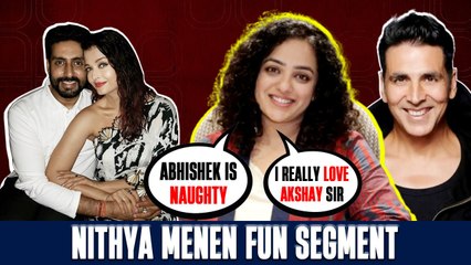 Nithya Menen ने co-stars Abhishek Bachchan, Akshay Kumar, Dulquer Salmaan के खोले राज़!