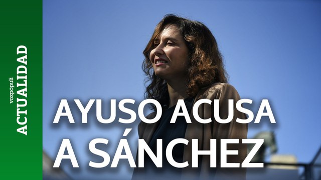 Ayuso acusa a Sánchez de usar a su pareja como rehén político