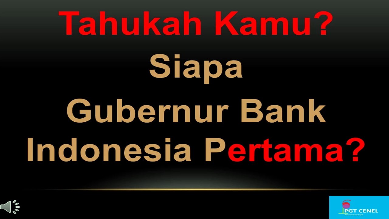 Gubernur Bank Indonesia pertama