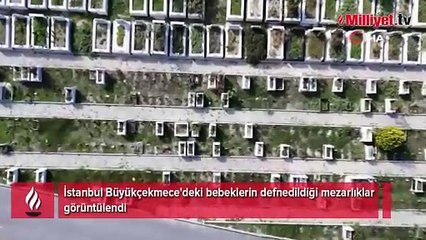 Yenidoğan Çetesi’nin çalıştığı hastanenin yakındaki bebek mezarlığı görüntülendi!