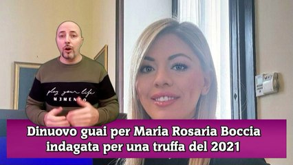 Dinuovo guai per Maria Rosaria Boccia indagata per una truffa del 2021