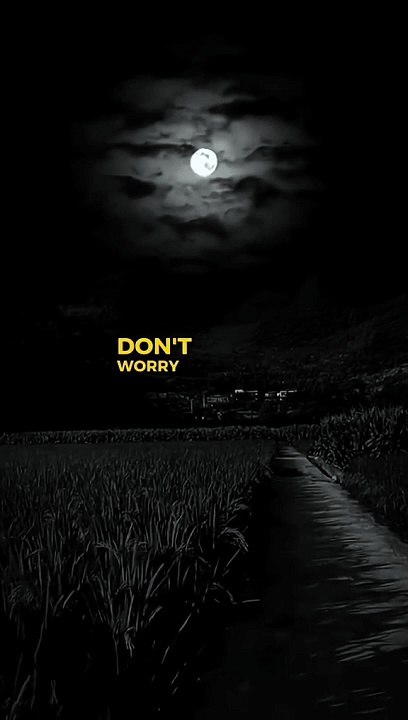 Don't worry #motivation #Allah #top #dailymotion #foryou #viral #trending