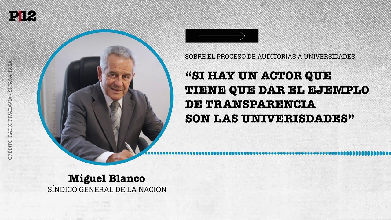 Blanco (SIGEN) explicó el proceso de auditorías a Universidades: "Un actor que tiene que dar el ejemplo de transparencia"
