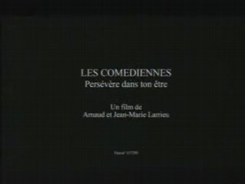 Les comédiennes Persévère dans ton être