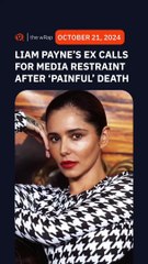 Liam Payne's ex-partner calls for media restraint after 'painful' death