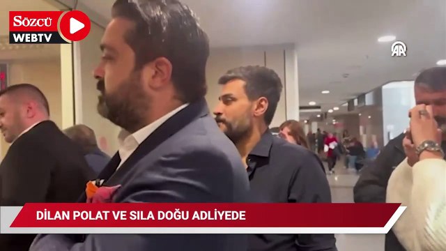 Dilan Polat ve Sıla Doğu adli kontrol talebiyle hakimliğe sevk edildi