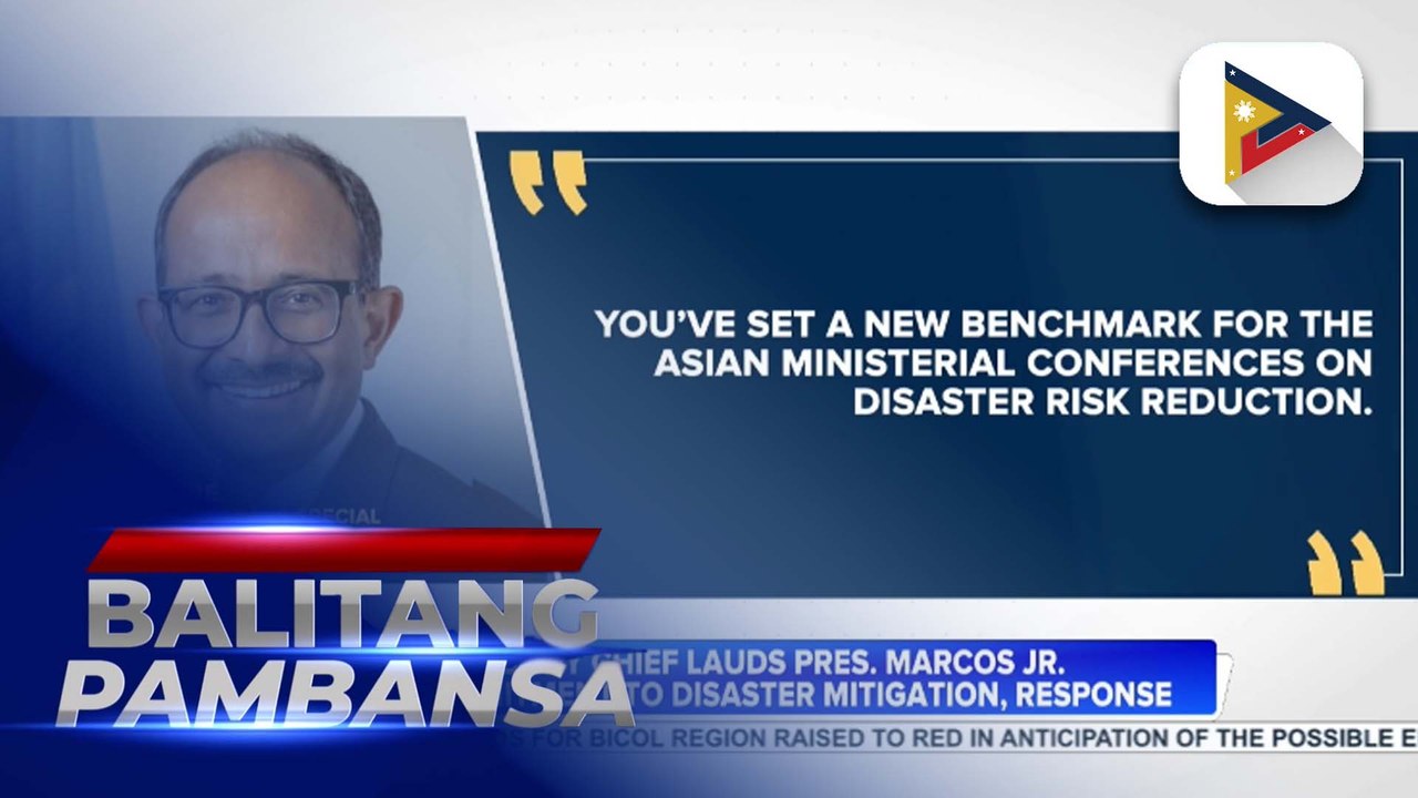 UN body chief lauds PBBM for commitment to disaster mitigation, response