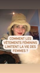 Comment les vêtements féminins limitent les mouvements des femmes ?