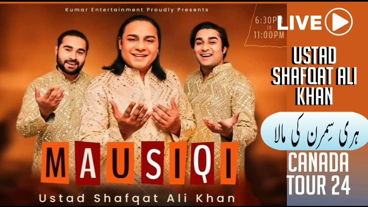 Live Ustad Shafqat Ali Khan Hari Simran Ki Mala In Canada Oct 24