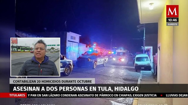Dos personas asesinadas, en el Barrio Alto de Tula, Hidalgo, una a balazos y otra con arma blanca