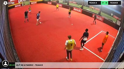 But de Aymeric - Team B